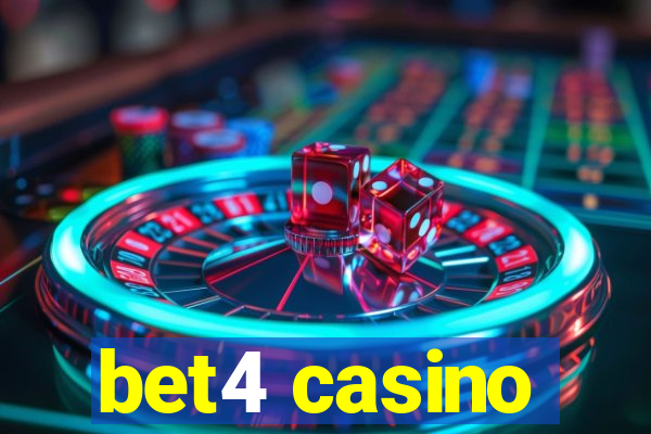 bet4 casino